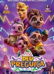 Deu Preguiça!